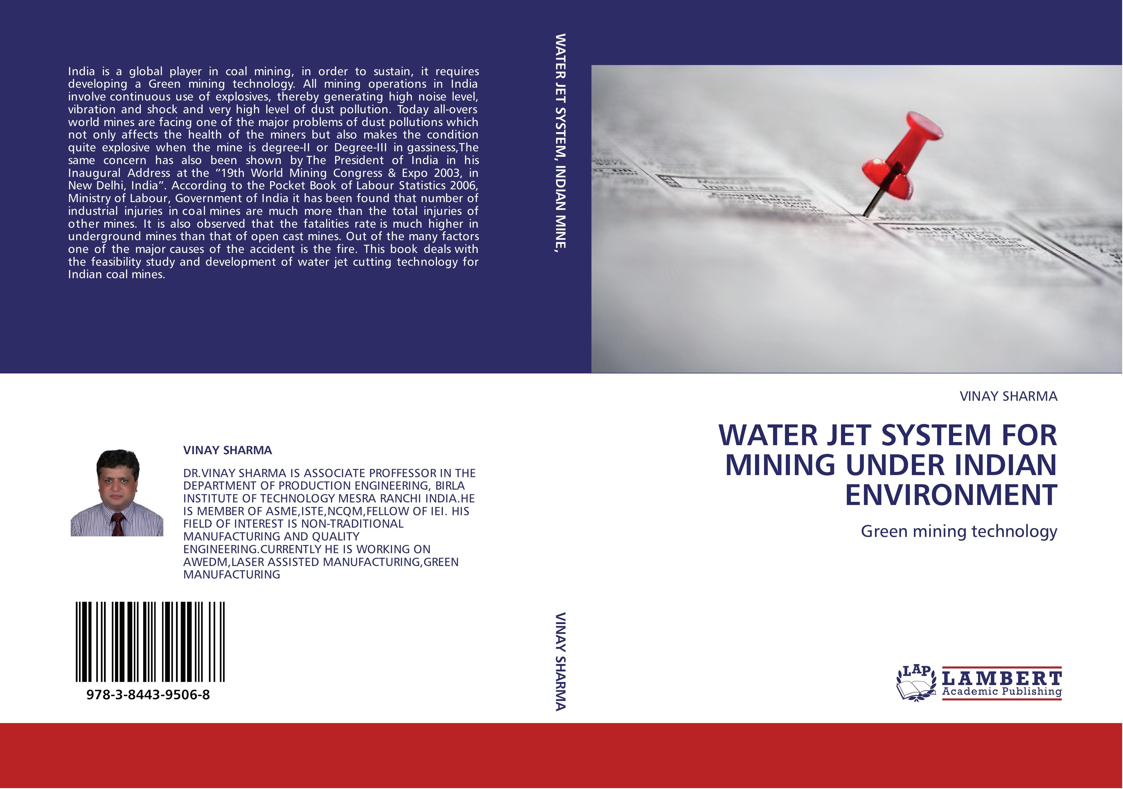 WATER JET SYSTEM FOR MINING UNDER INDIAN ENVIRONMENT