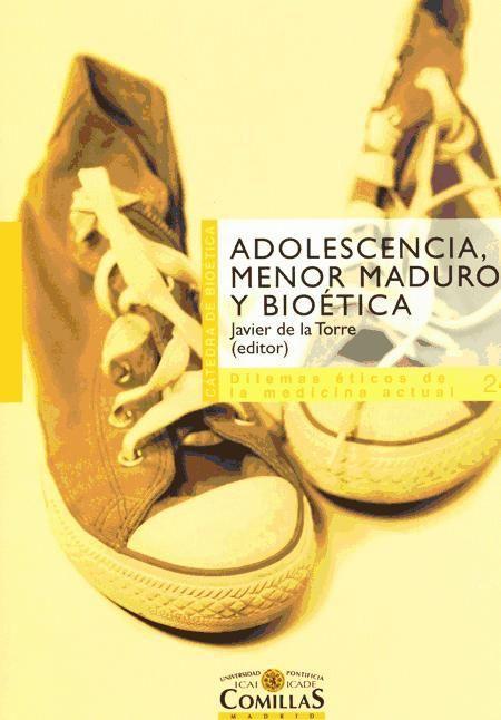 Adolescencia, menor maduro y bioética