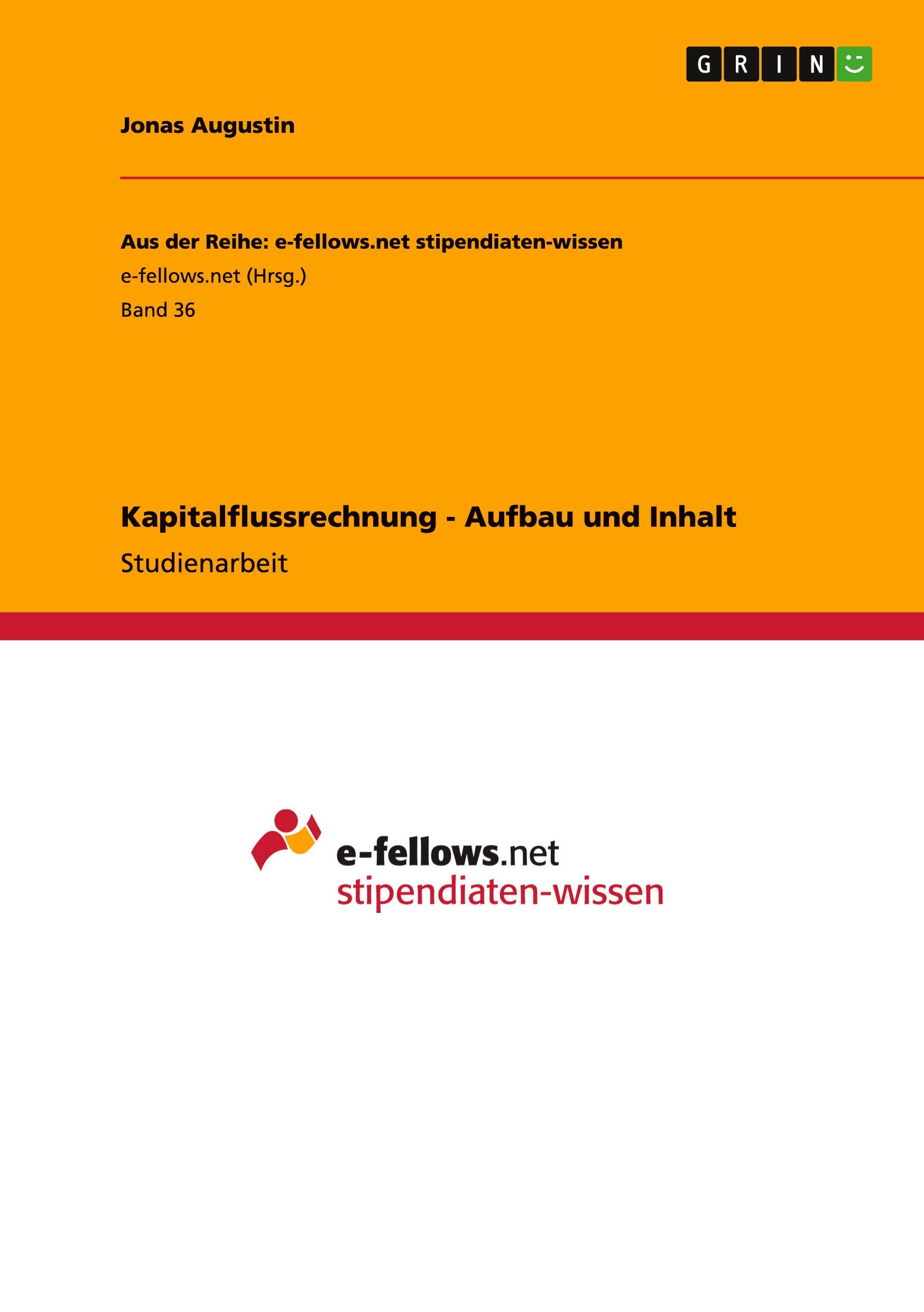 Kapitalflussrechnung - Aufbau und Inhalt