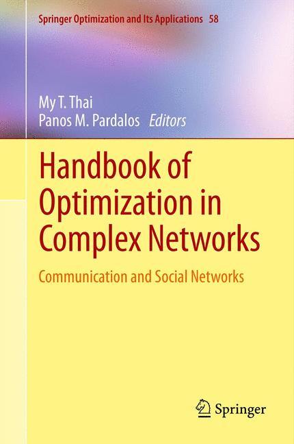 Handbook of Optimization in Complex Networks