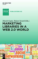 Marketing Libraries in a Web 2.0 World