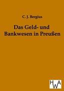 Das Geld- und Bankwesen in Preußen