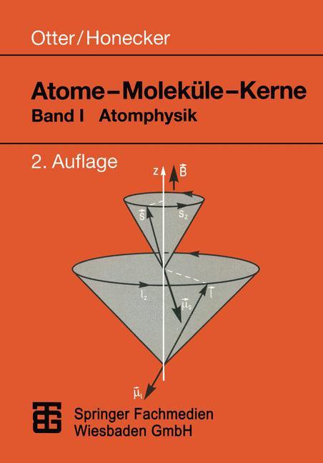 Atome ¿ Moleküle ¿ Kerne