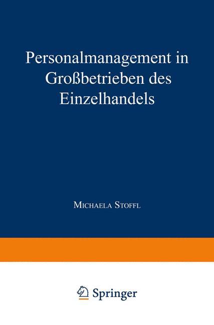 Personalmanagement in Großbetrieben des Einzelhandels