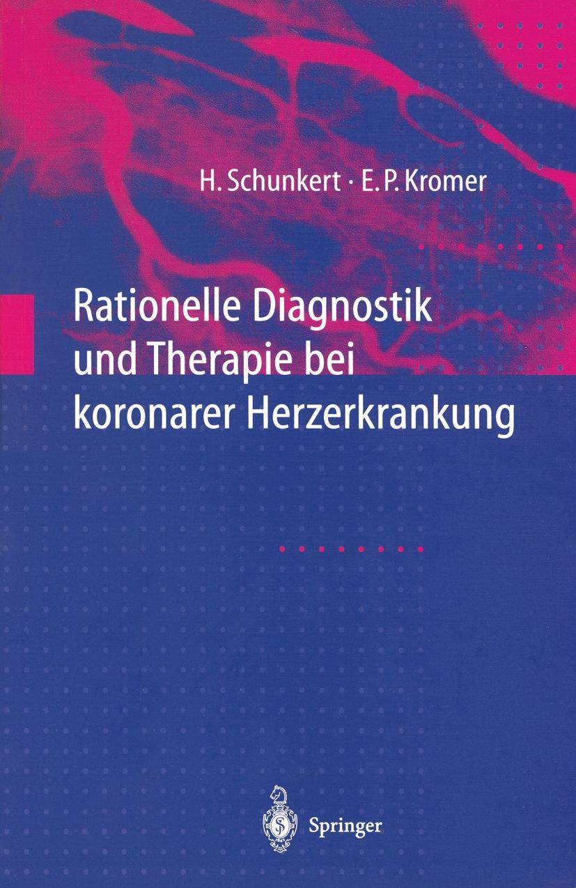 Rationelle Diagnostik und Therapie bei koronarer Herzerkrankung