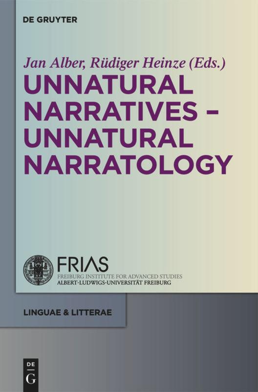 Unnatural Narratives - Unnatural Narratology