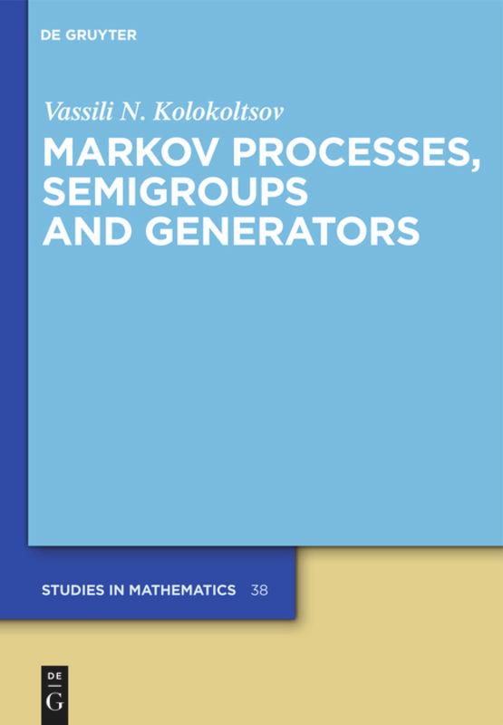 Markov Processes, Semigroups and Generators