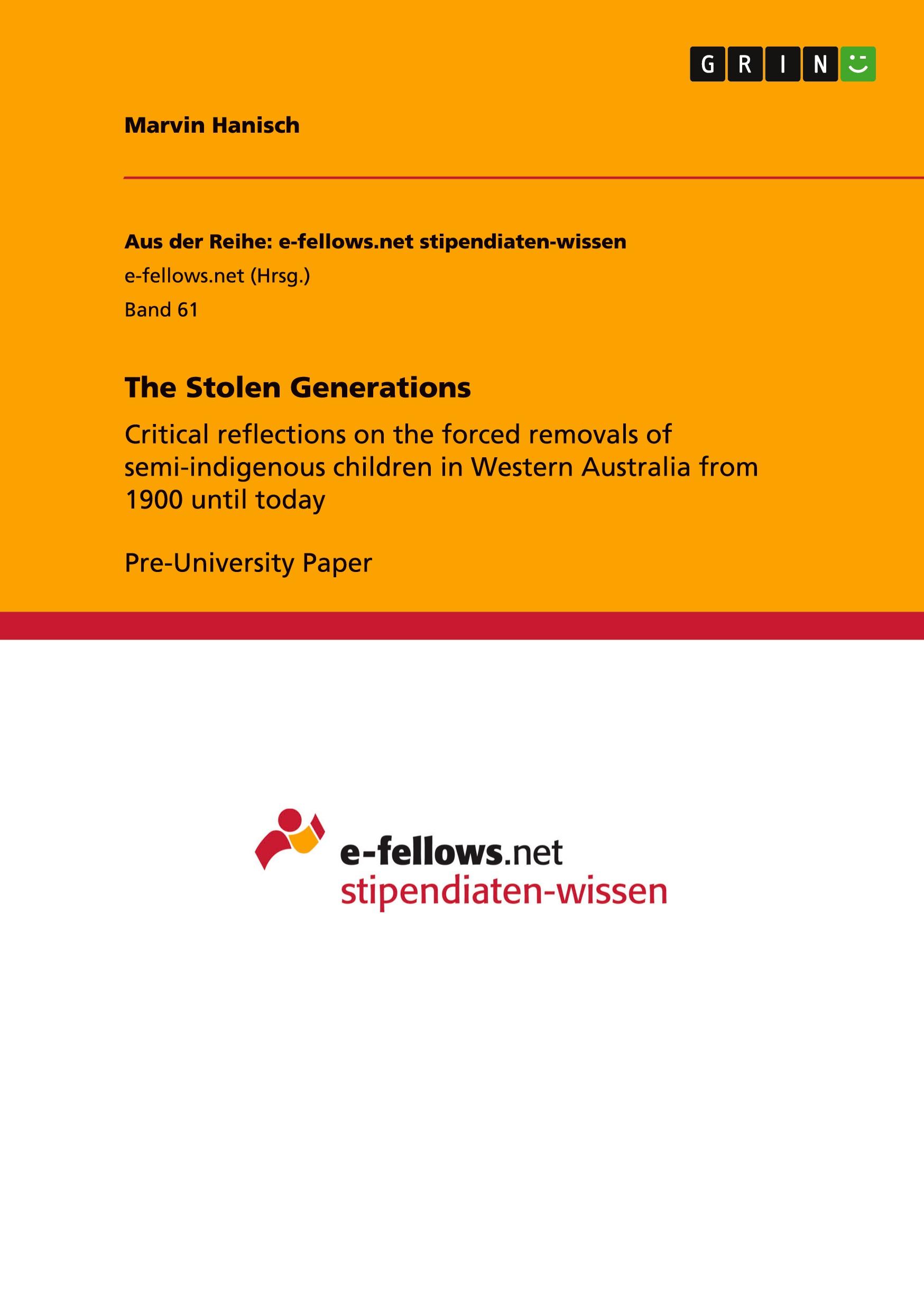 The Stolen Generations