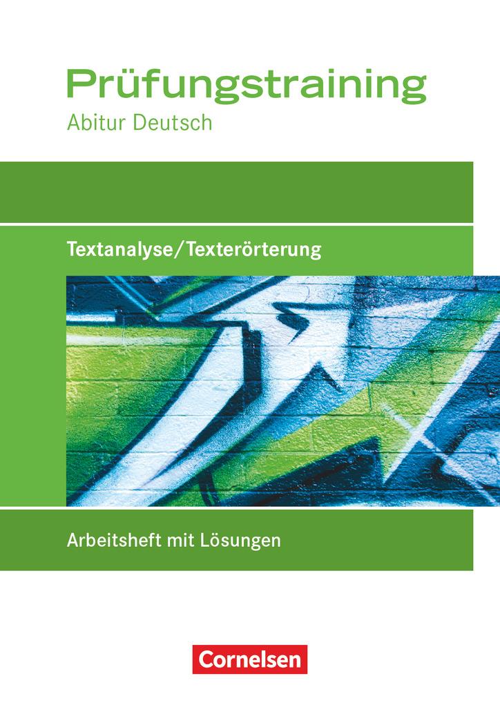 Deutschbuch Prüfungstraining Textanalyse / Texterörterung