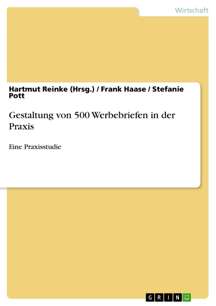 Gestaltung von 500 Werbebriefen in der Praxis