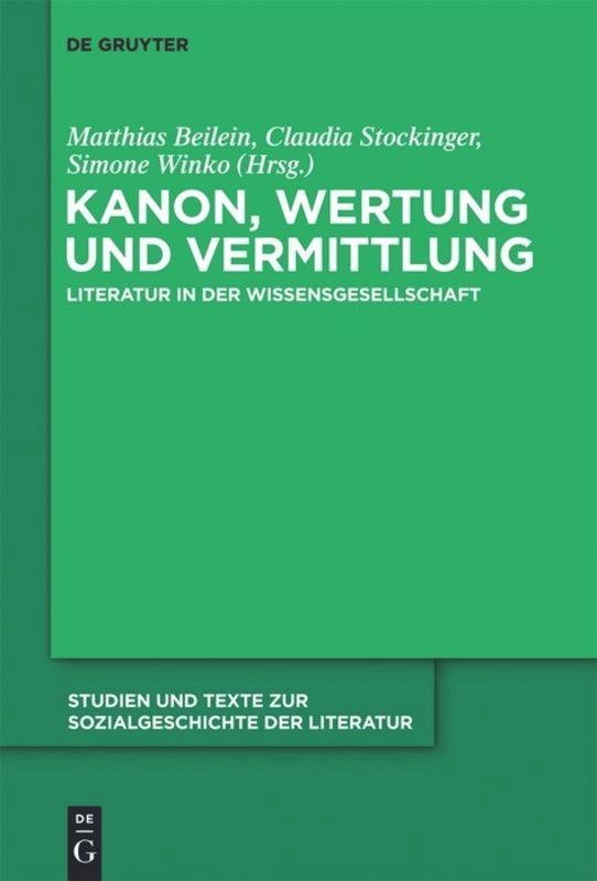 Kanon, Wertung und Vermittlung