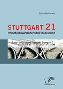 Stuttgart 21: Immobilienwirtschaftliche Bedeutung