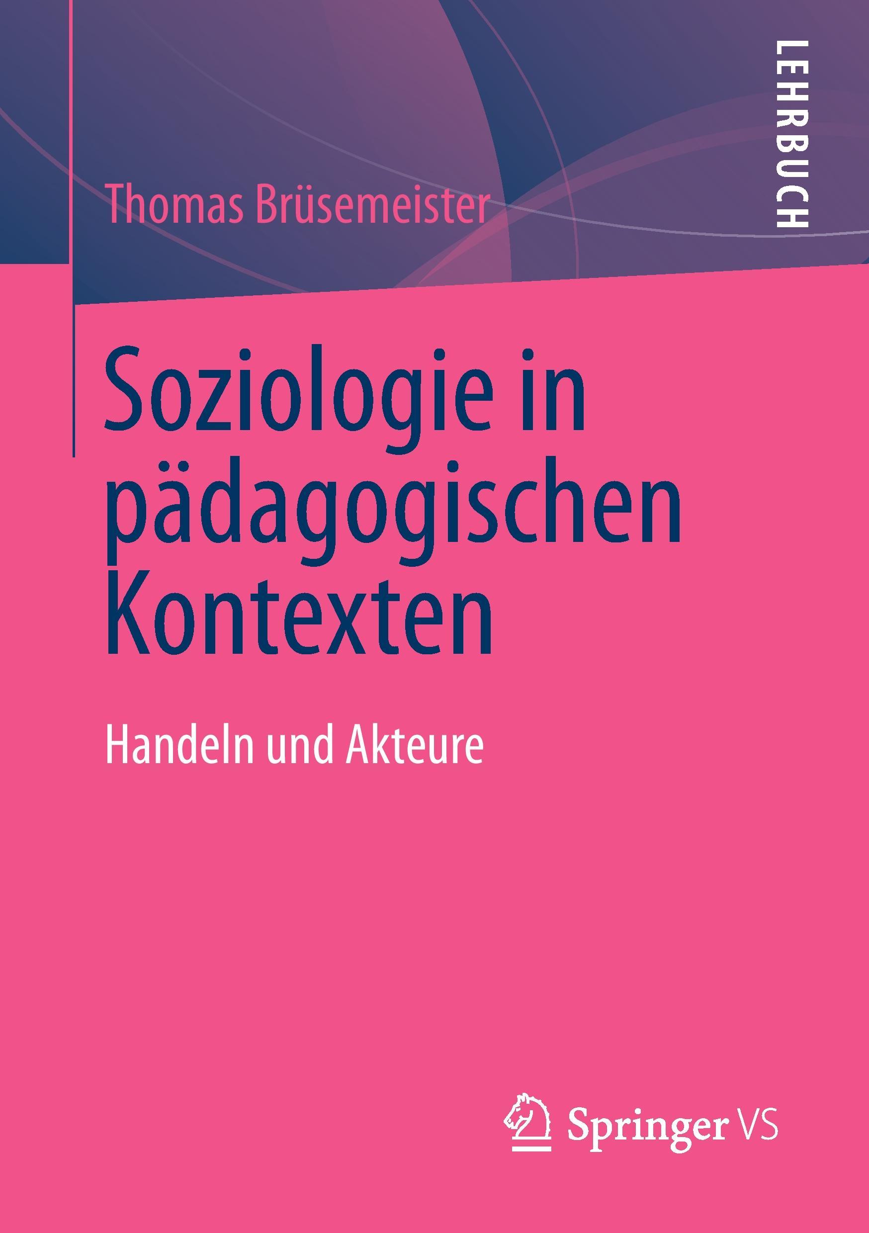 Soziologie in pädagogischen Kontexten