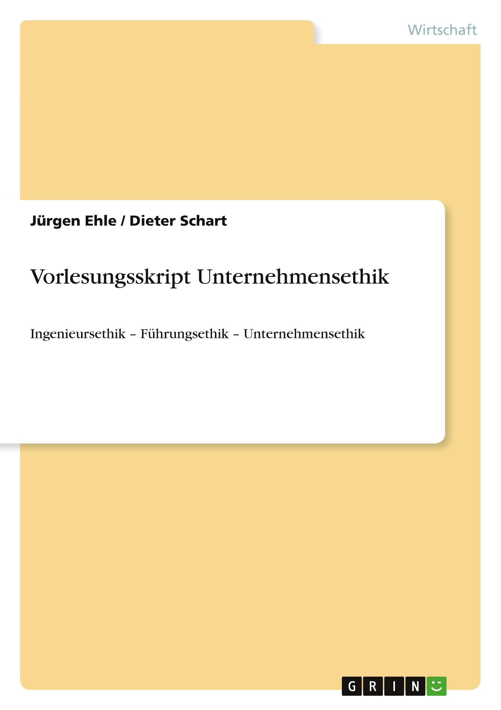 Vorlesungsskript Unternehmensethik