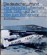 Der deutsche Luftverkehr 1926 - 1945