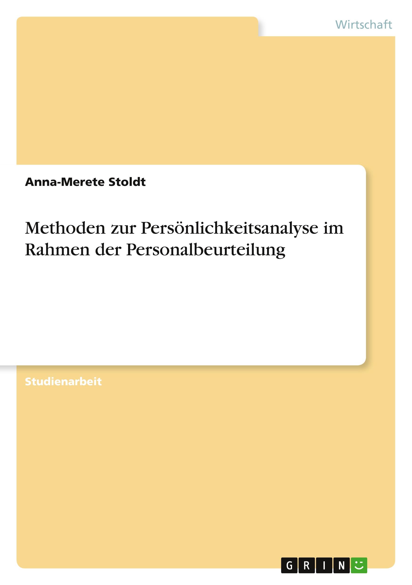 Methoden zur Persönlichkeitsanalyse im Rahmen der Personalbeurteilung