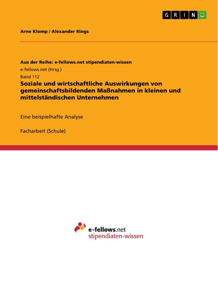 Soziale und wirtschaftliche Auswirkungen von gemeinschaftsbildenden Maßnahmen in kleinen und mittelständischen Unternehmen