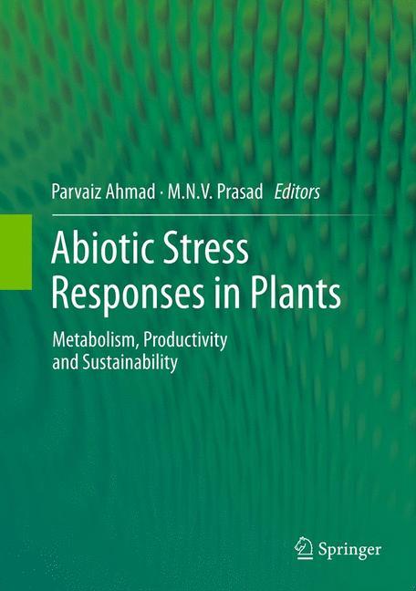 Abiotic Stress Responses in Plants