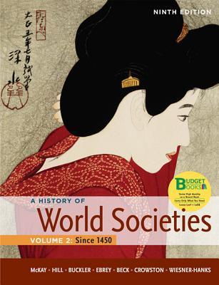 Loose Leaf Version of a History of World Societies, Volume 2