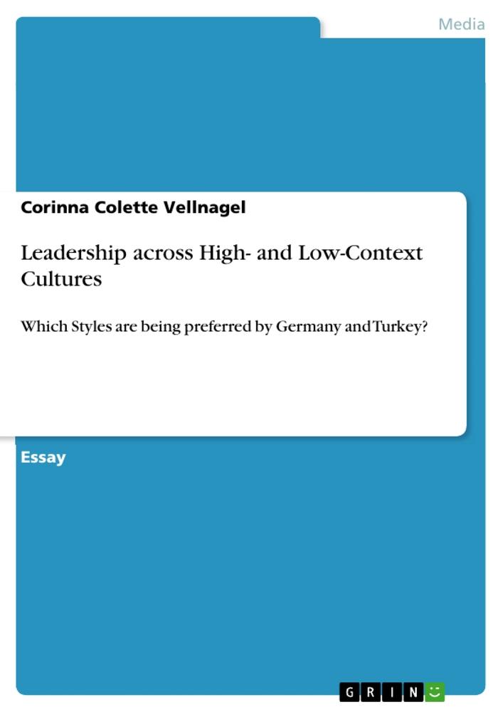 Leadership across High- and Low-Context Cultures