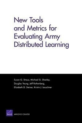 New Tools and Metrics for Evaluating Army Distributed Learning