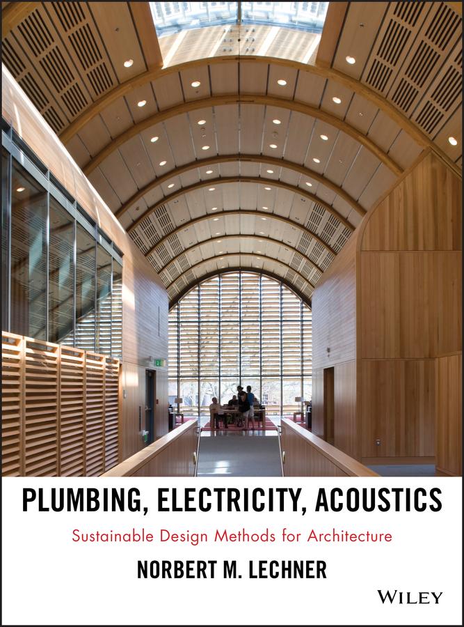 Plumbing, Electricity, Acoustics