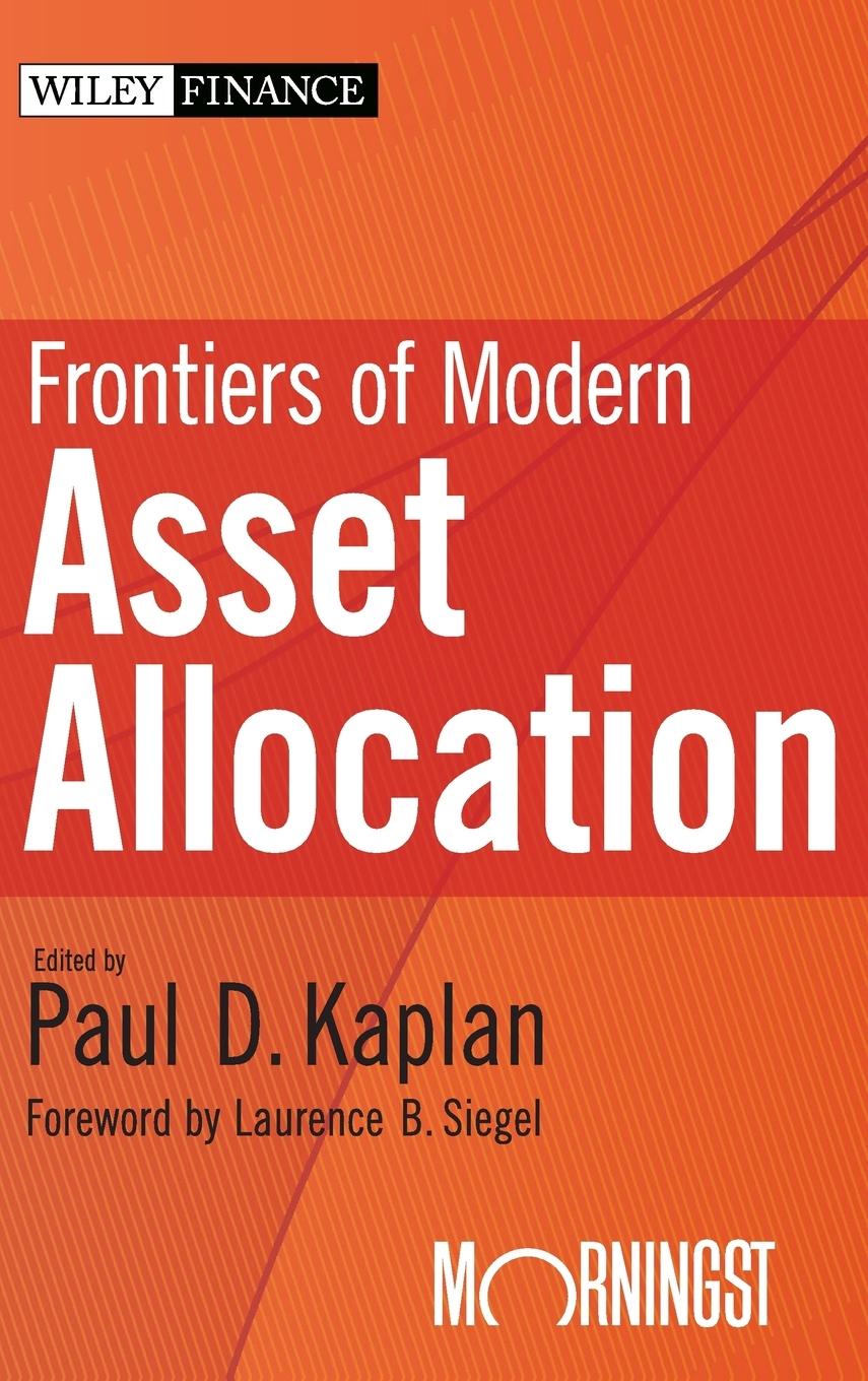 Frontiers of Modern Asset Allocation