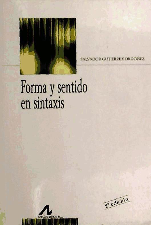 Forma y sentido en sintaxis