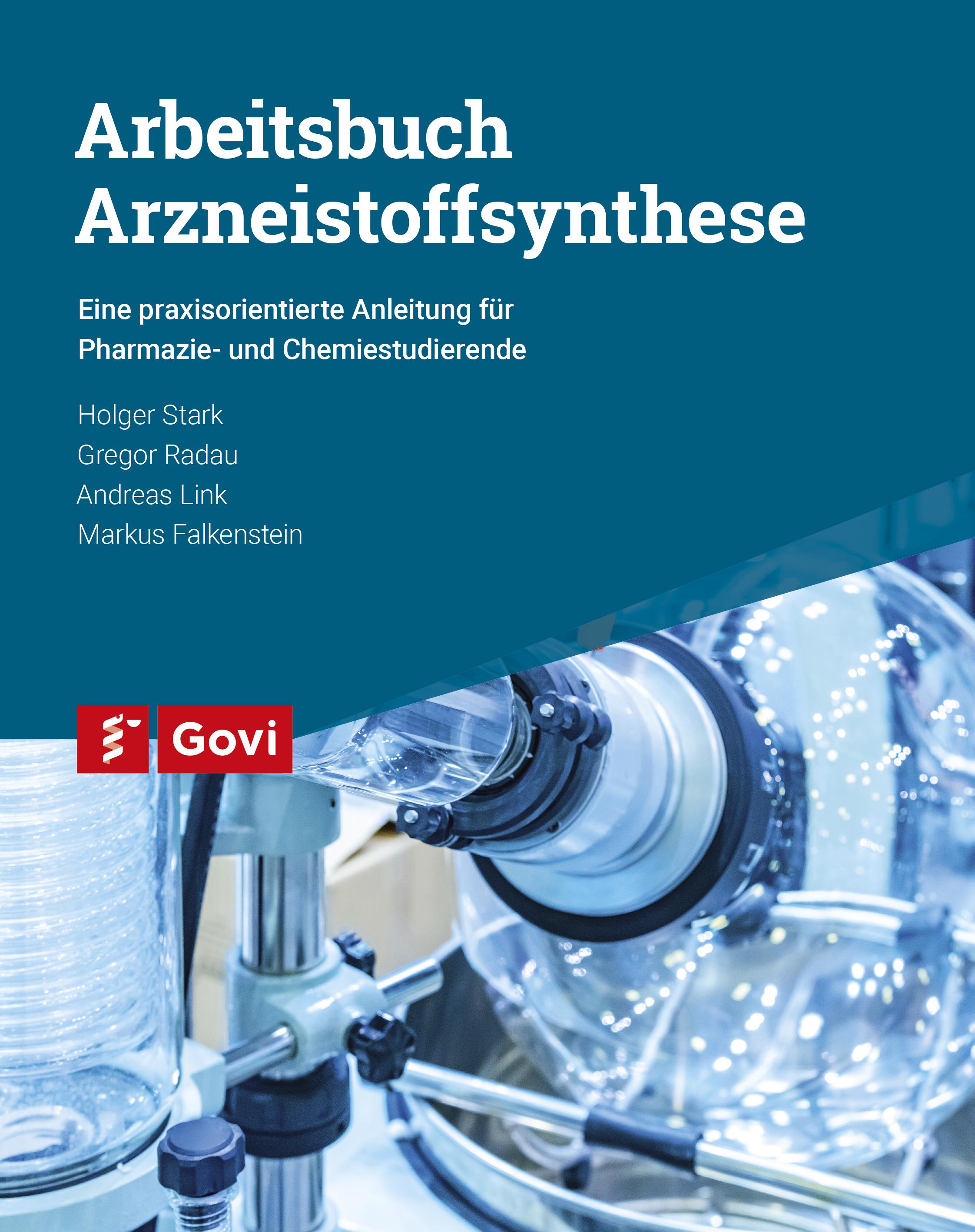 Arbeitsbuch  Arzneistoffsynthese