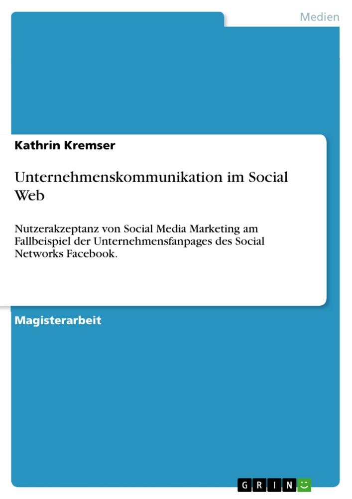 Unternehmenskommunikation im Social Web