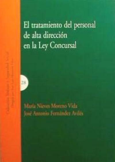 El tratamiento del personal de alta dirección en la ley concursal