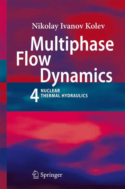 Multiphase Flow Dynamics 4