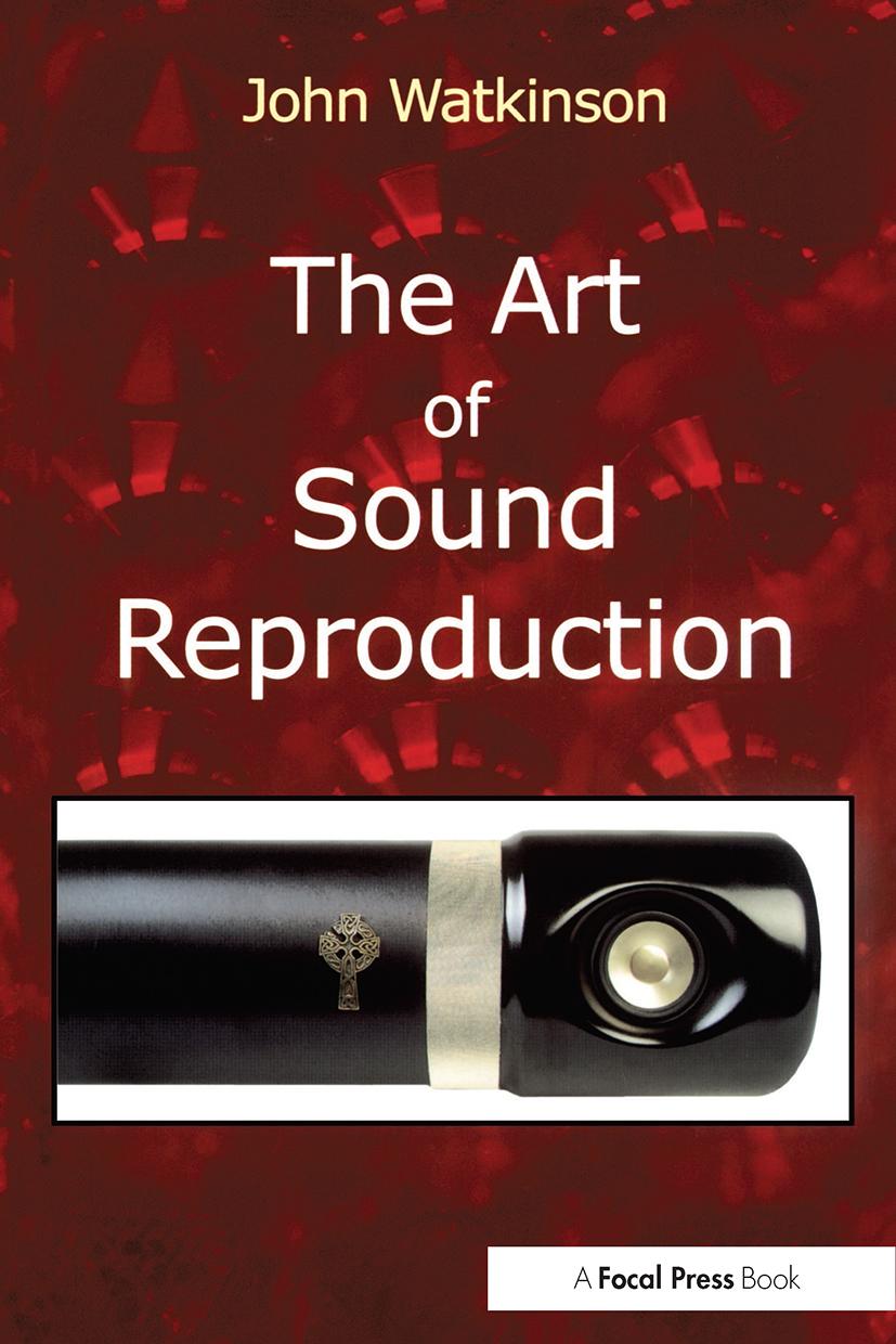 The Art of Sound Reproduction