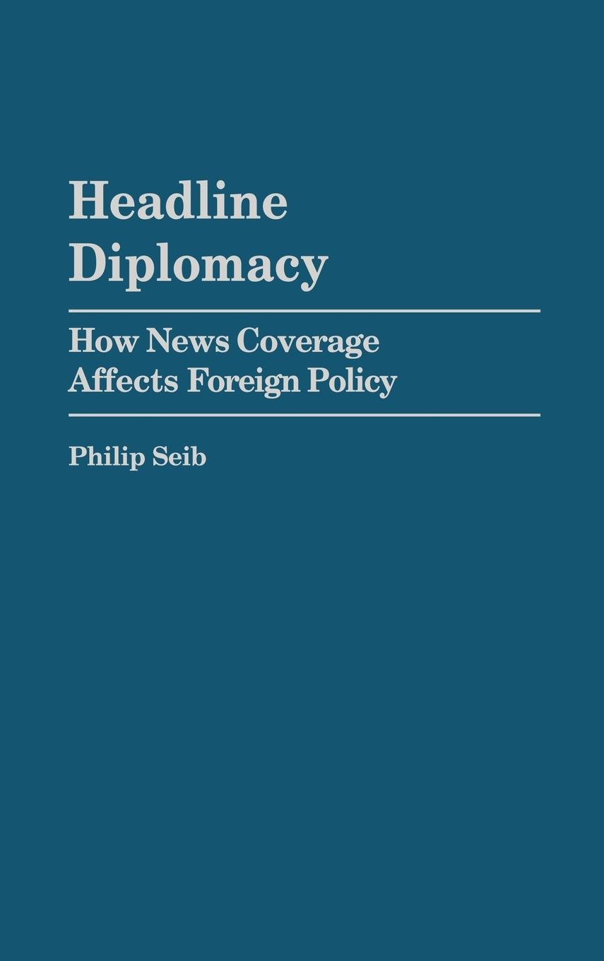 Headline Diplomacy