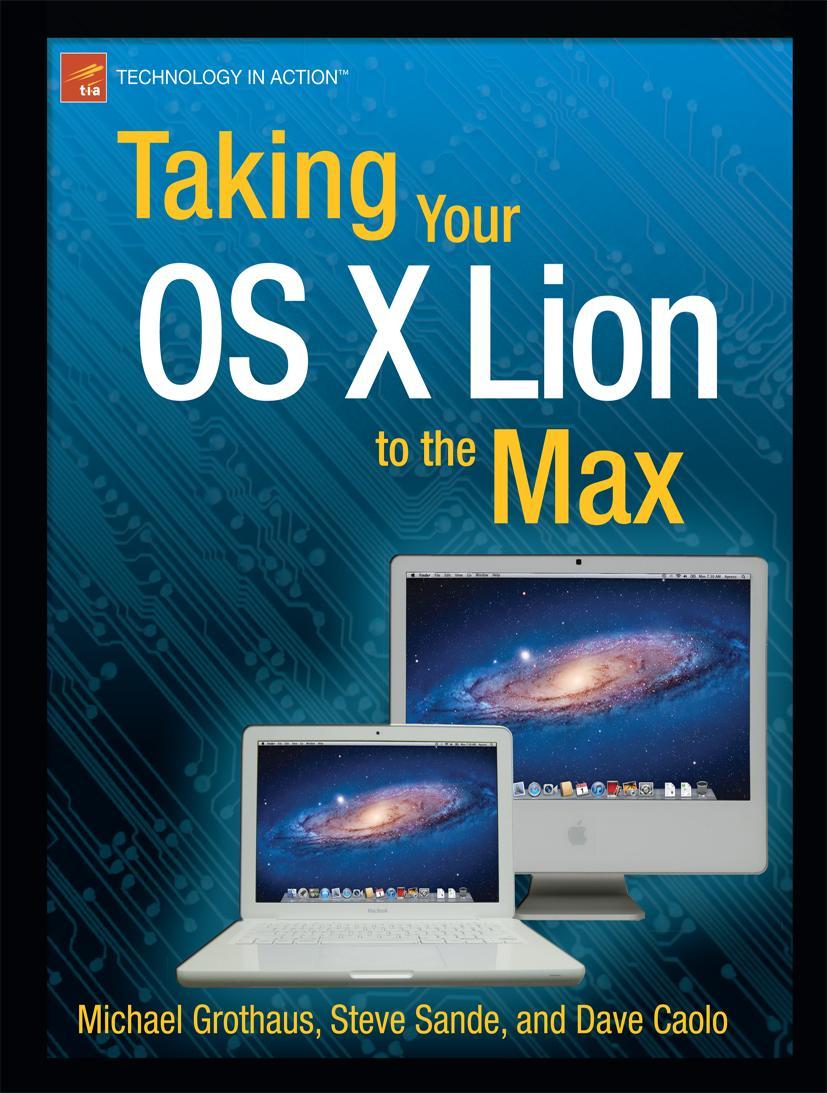 Taking Your OS X Lion to the Max