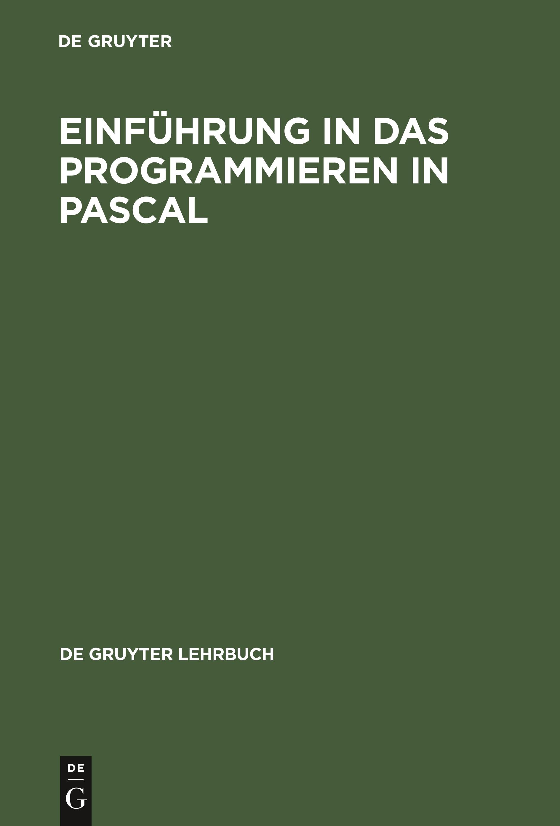 Einführung in das Programmieren in PASCAL