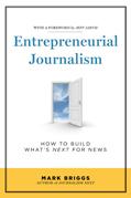 Entrepreneurial Journalism