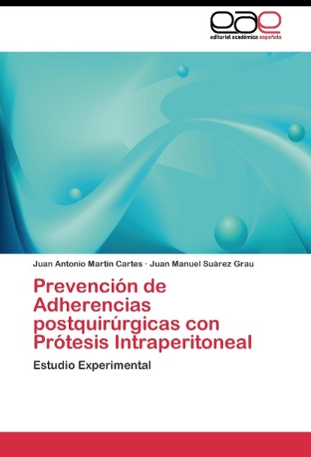 Prevención de Adherencias postquirúrgicas con Prótesis Intraperitoneal