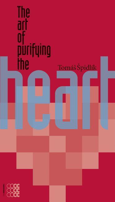 The Art of Purifying the Heart