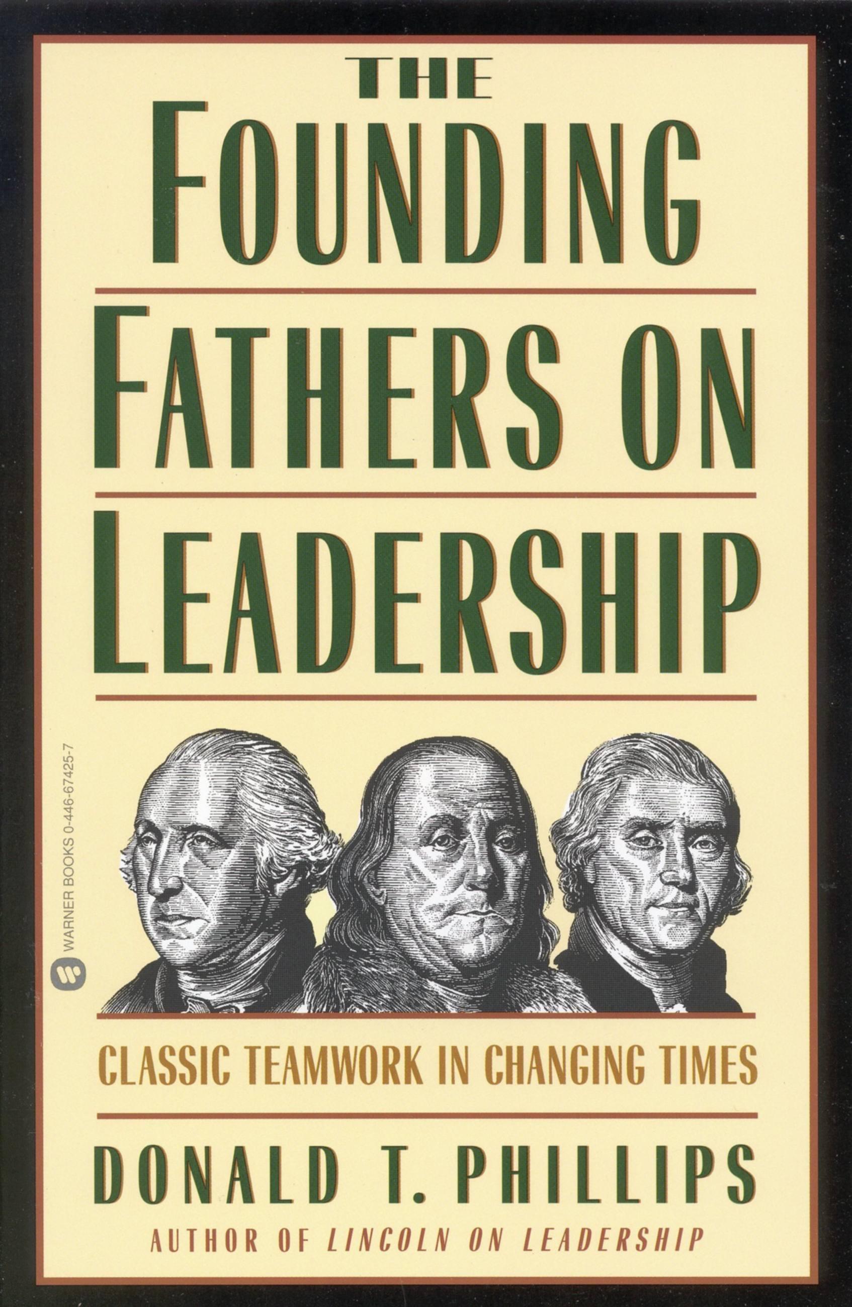 Founding Fathers on Leadership