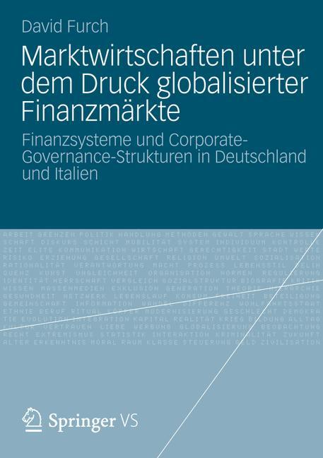 Marktwirtschaften unter dem Druck globalisierter Finanzmärkte