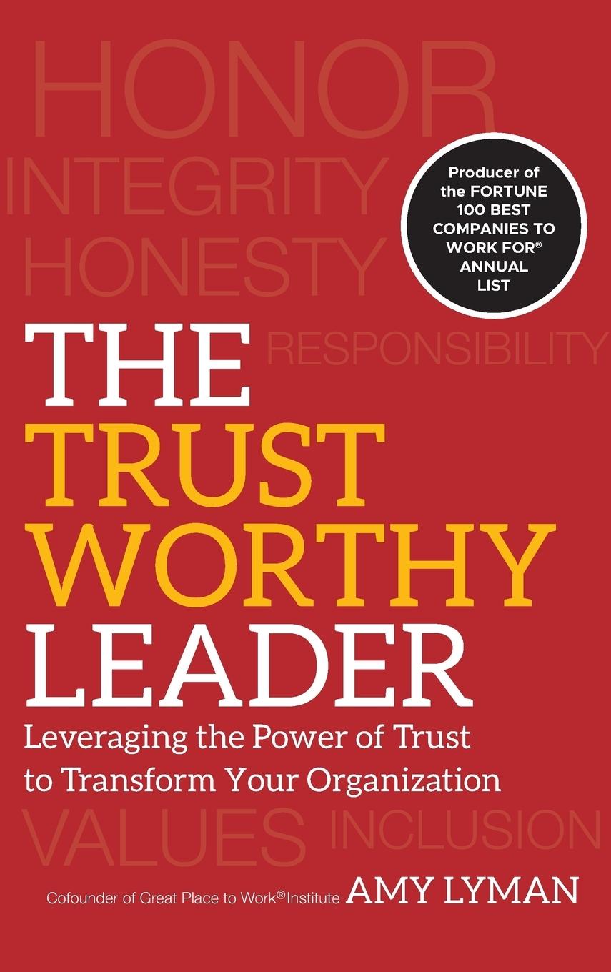 The Trustworthy Leader