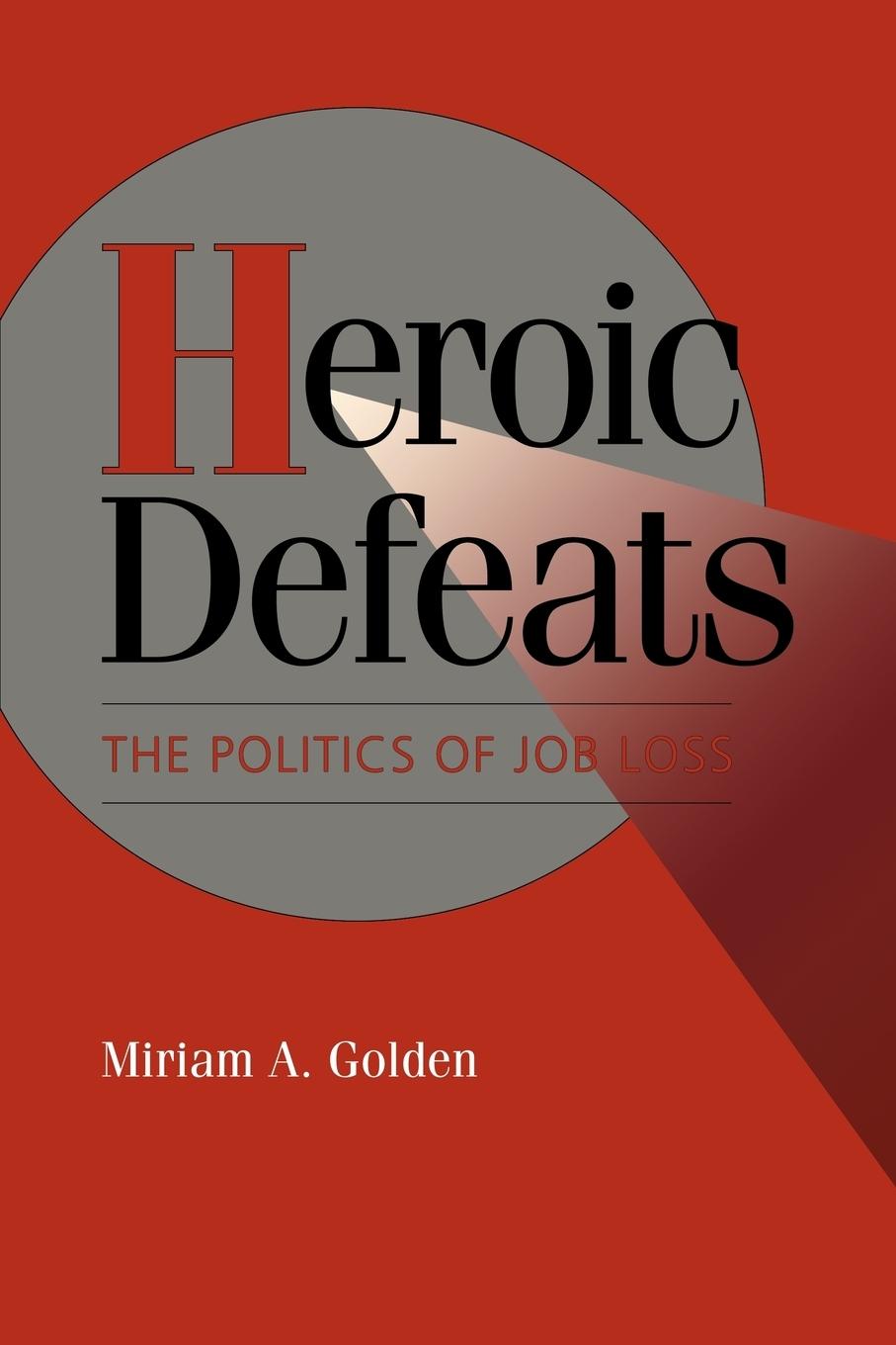 Heroic Defeats