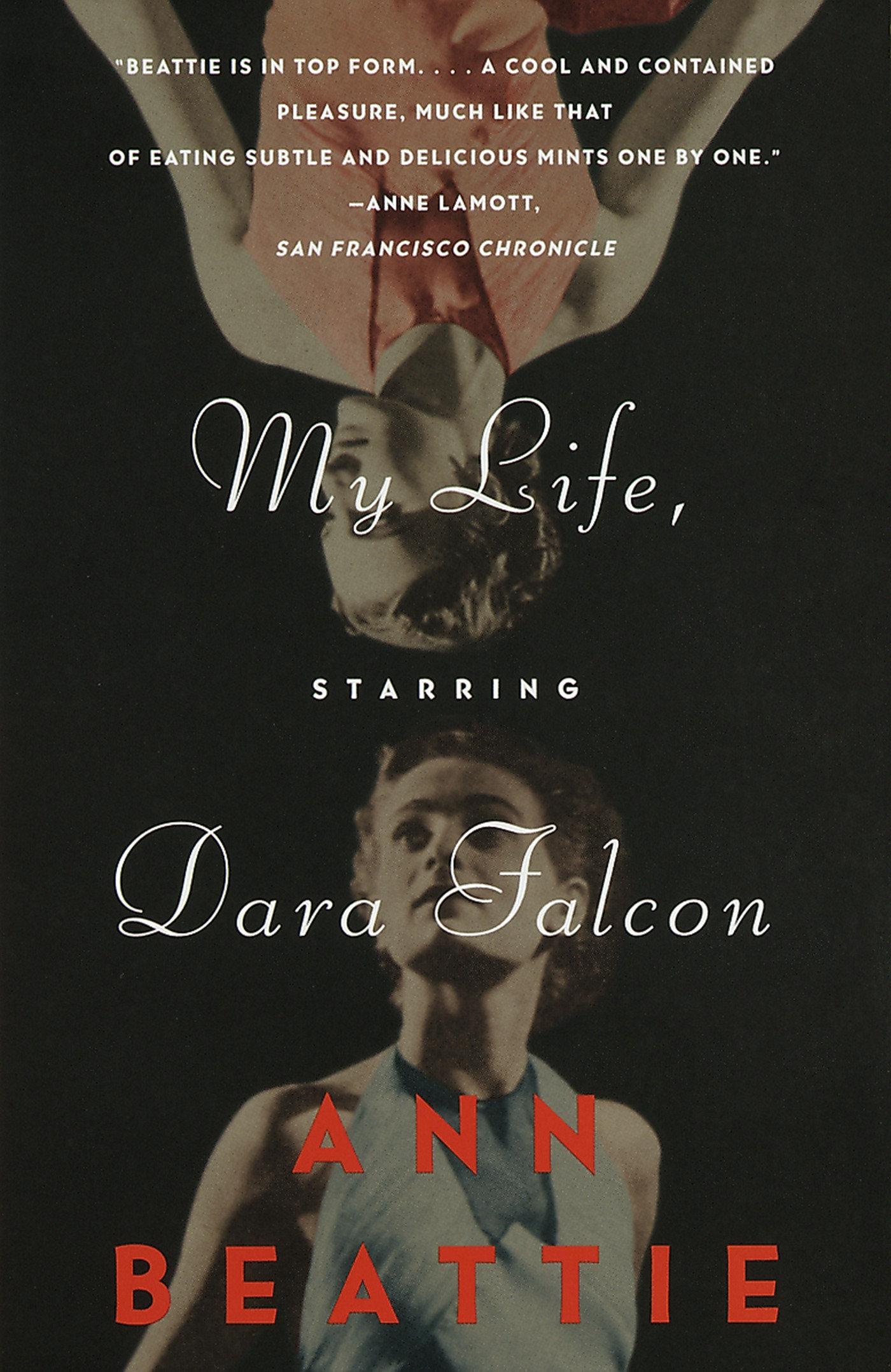 My Life, Starring Dara Falcon