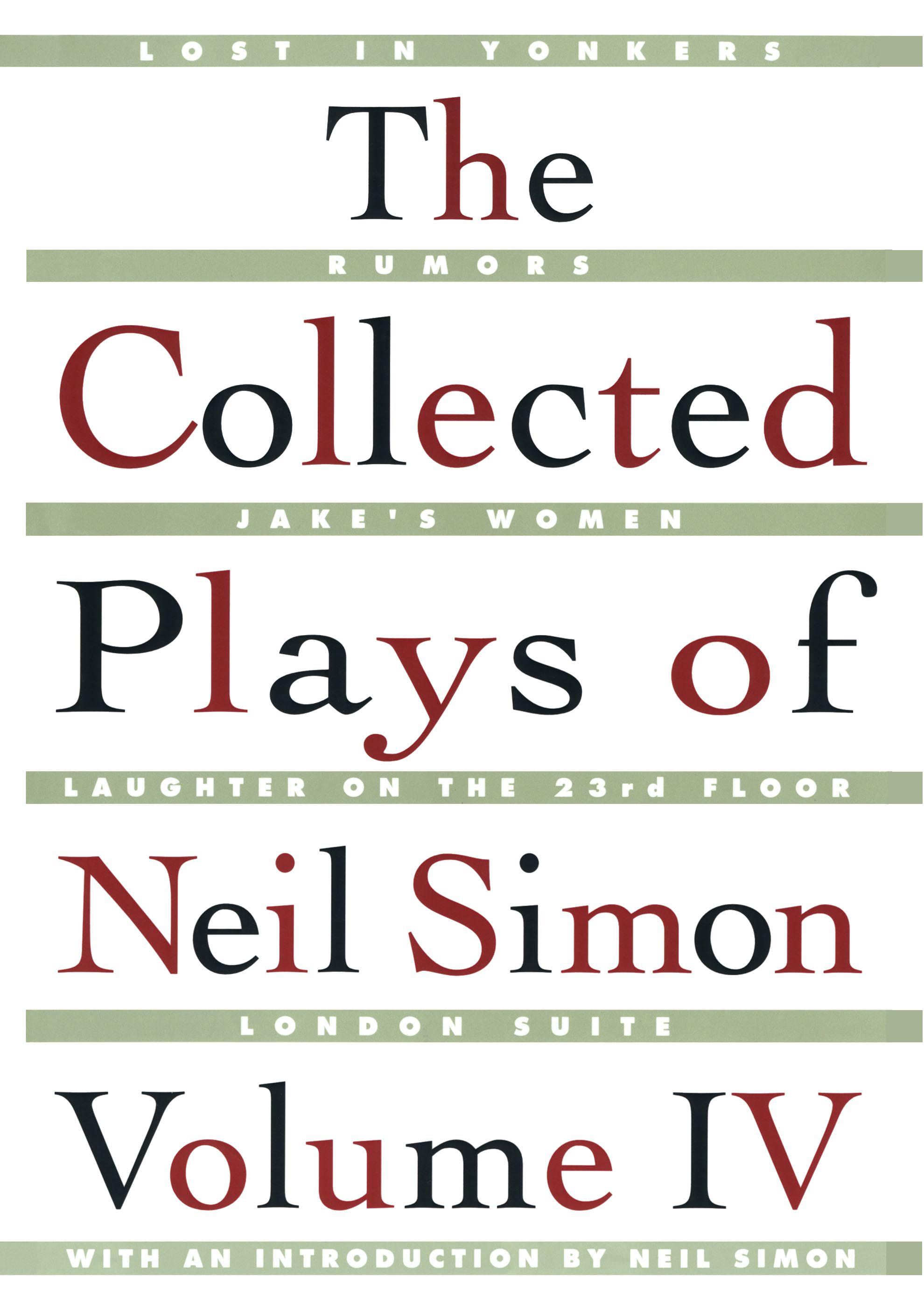 The Collected Plays of Neil Simon Vol IV