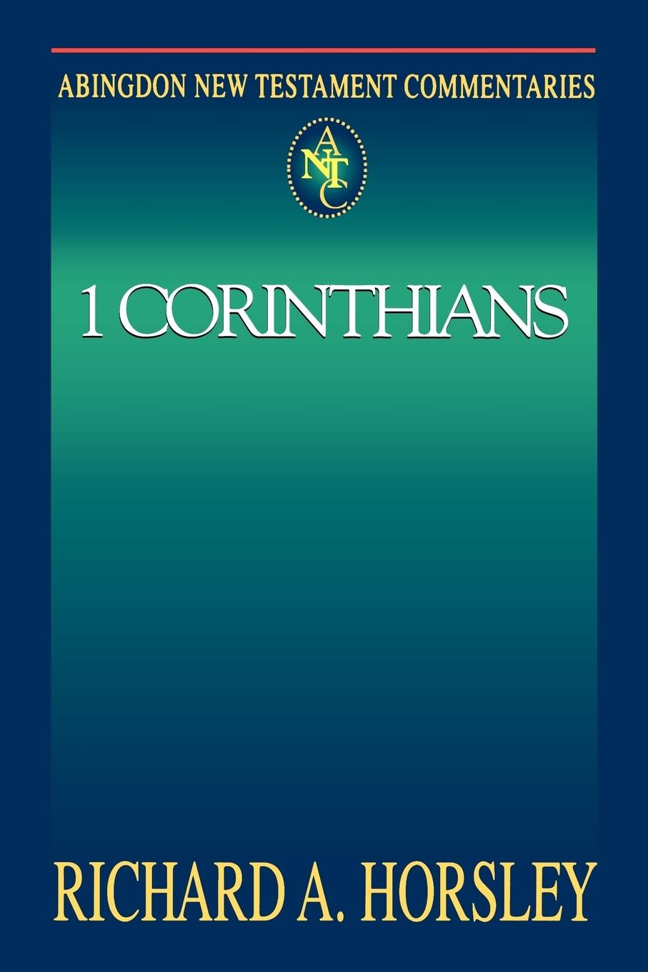 Abingdon New Testament Commentary - 1 Corinthians