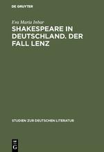 Shakespeare in Deutschland. Der Fall Lenz