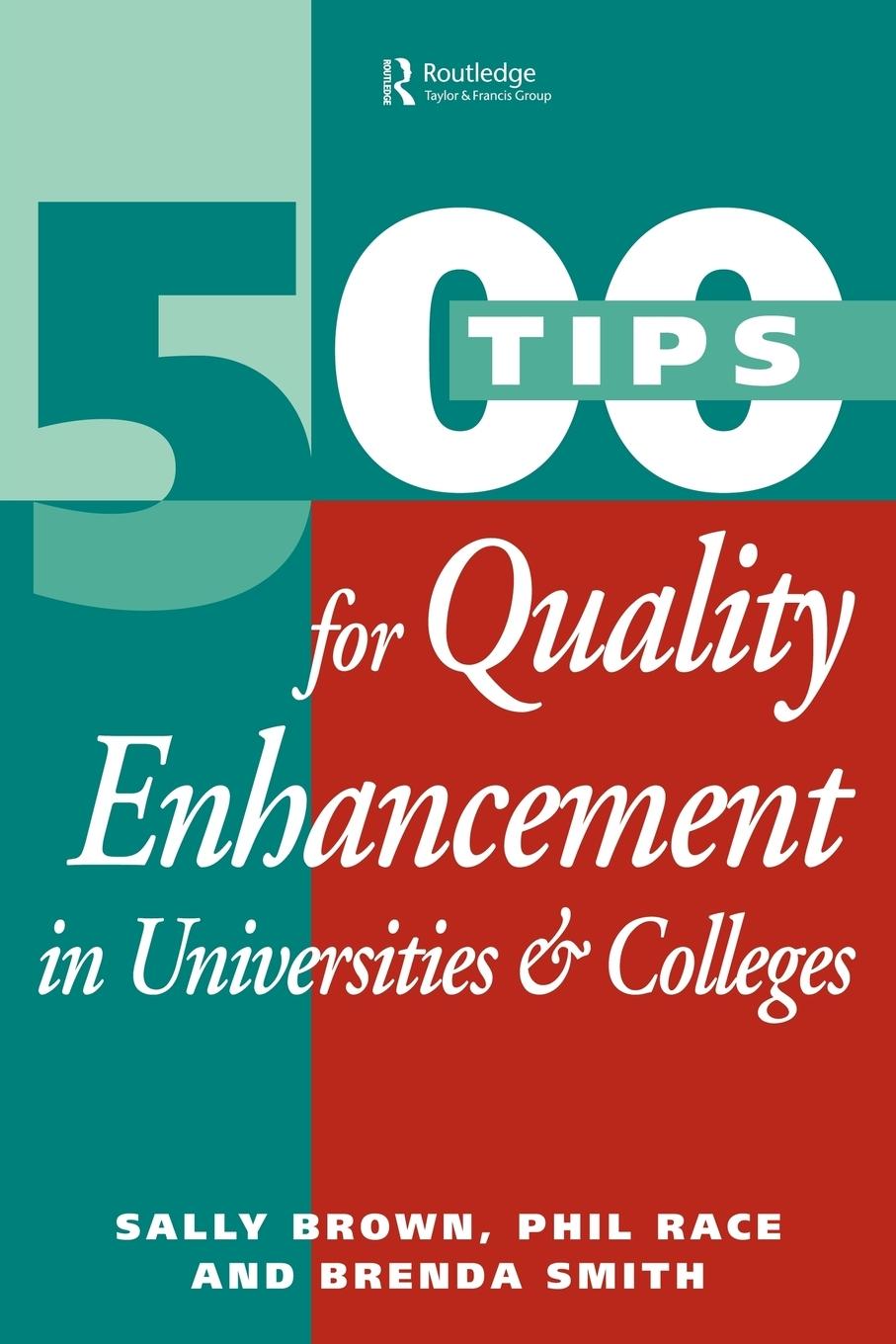 500 Tips for Quality Enhancement in Universities and Colleges