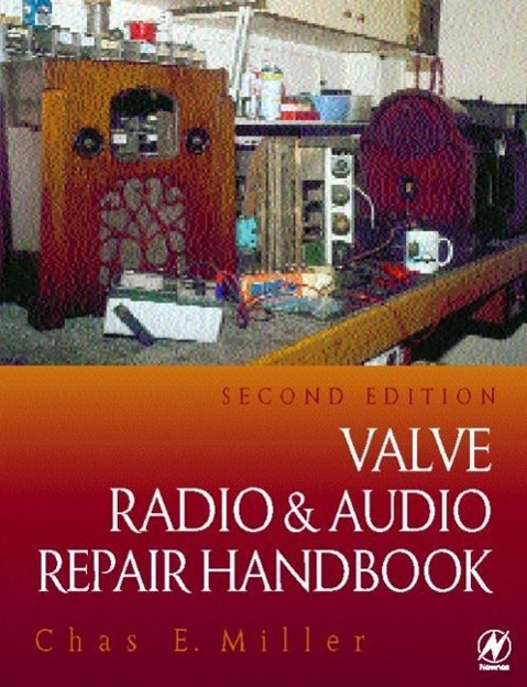 Valve Radio and Audio Repair Handbook