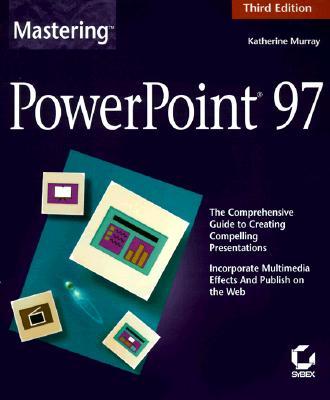 Mastering PowerPoint 97